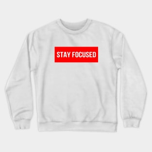 Focused Crewneck Sweatshirt